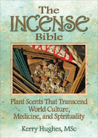 Книга Incense Bible Kerry Hughes