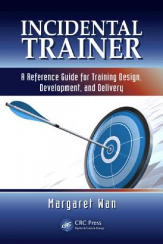 Kniha Incidental Trainer Margaret Wan