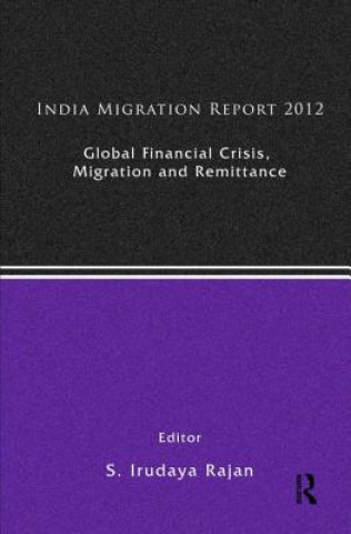 Boek India Migration Report 2012 S. Irudaya Rajan