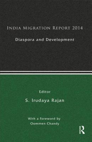 Carte India Migration Report 2014 S. Irudaya Rajan