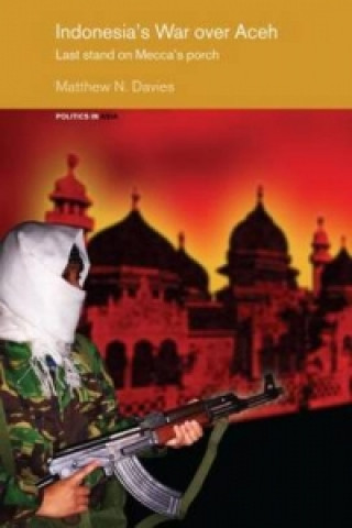 Buch Indonesia's War over Aceh Matt Davies