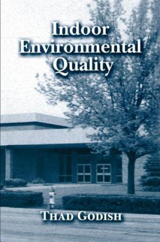 Książka Indoor Environmental Quality Thad Godish