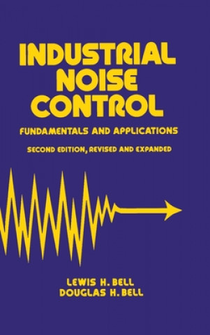 Kniha Industrial Noise Control Douglas H. Bell