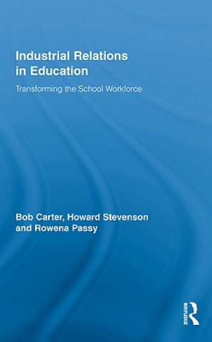 Carte Industrial Relations in Education Howard Stevenson