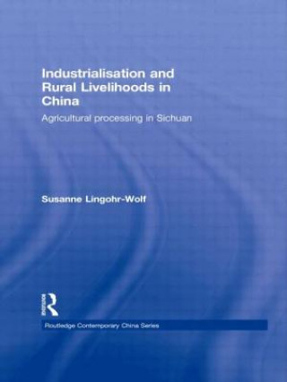 Carte Industrialisation and Rural Livelihoods in China Susanne Lingohr-Wolf