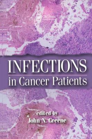 Carte Infections in Cancer Patients John N Greene