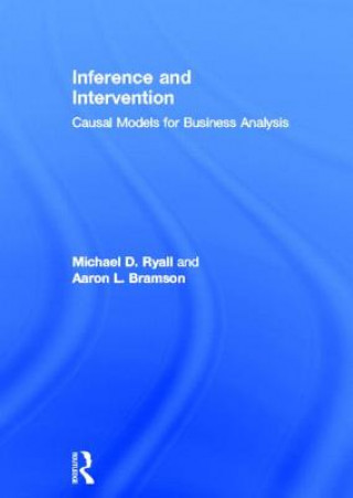 Knjiga Inference and Intervention Aaron L. Bramson