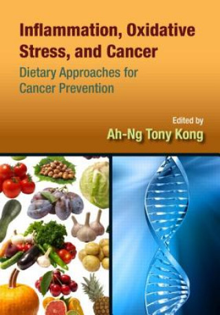 Könyv Inflammation, Oxidative Stress, and Cancer 