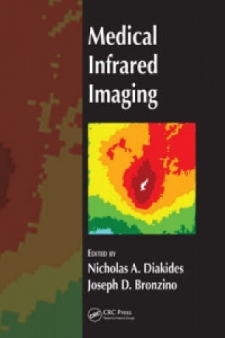Könyv Medical Infrared Imaging Joseph D. Bronzino