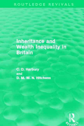 Kniha Inheritance and Wealth Inequality in Britain David Hitchins