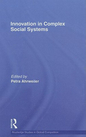 Book Innovation in Complex Social Systems Petra Ahrweiler