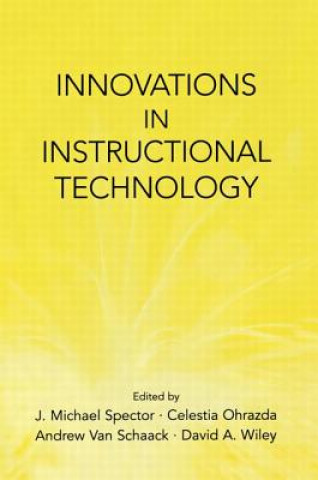 Carte Innovations in Instructional Technology J. Michael Spector