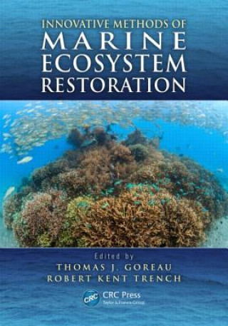 Kniha Innovative Methods of  Marine Ecosystem Restoration 
