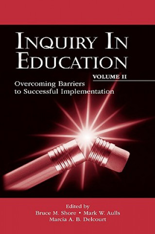 Kniha Inquiry in Education, Volume II 