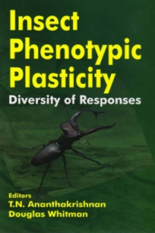 Knjiga Insect Phenotypic Plasticity T N Ananthakrishnan