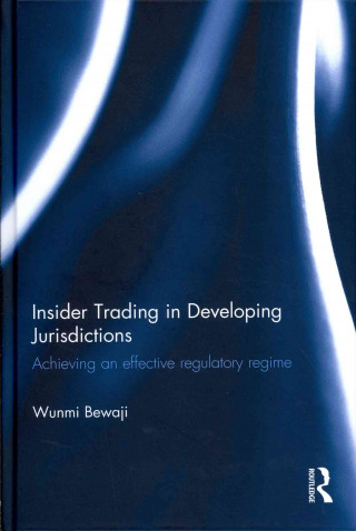 Kniha Insider Trading in Developing Jurisdictions Wunmi Bewaji