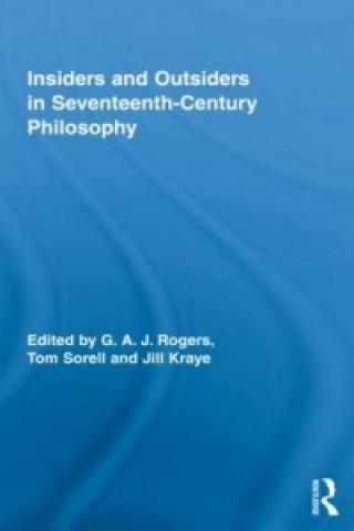 Книга Insiders and Outsiders in Seventeenth-Century Philosophy G. A. J. Rogers