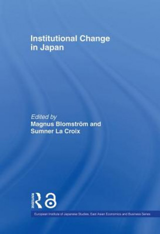 Könyv Institutional Change in Japan 