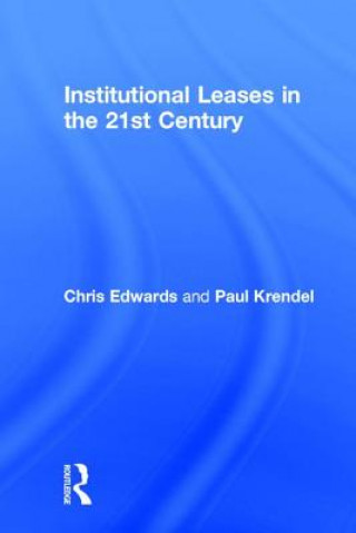 Kniha Institutional Leases in the 21st Century Paul Krendel