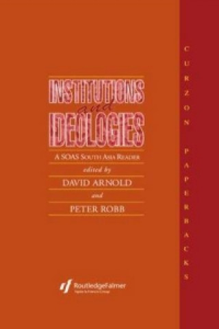 Kniha Institutions and Ideologies Peter Robb