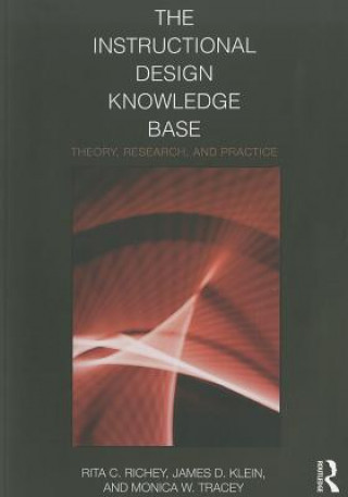 Kniha Instructional Design Knowledge Base Monica W. Tracey