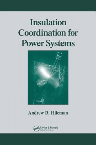 Libro Insulation Coordination for Power Systems Andrew R. Hileman