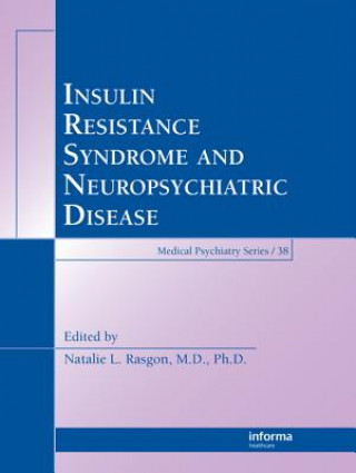Knjiga Insulin Resistance Syndrome and Neuropsychiatric Disease 