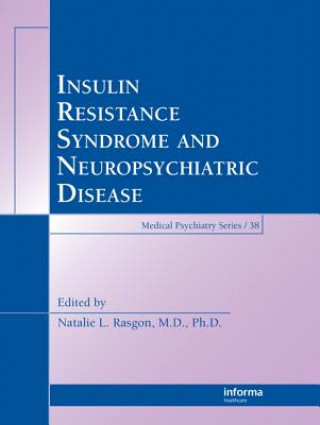 Book Insulin Resistance Syndrome and Neuropsychiatric Disease 