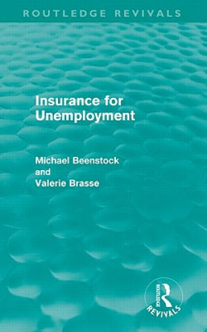 Książka Insurance for Unemployment (Routledge Revivals) Valerie Brasse