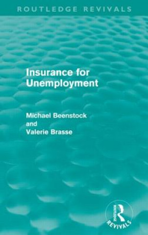 Książka Insurance for Unemployment (Routledge Revivals) Valerie Brasse