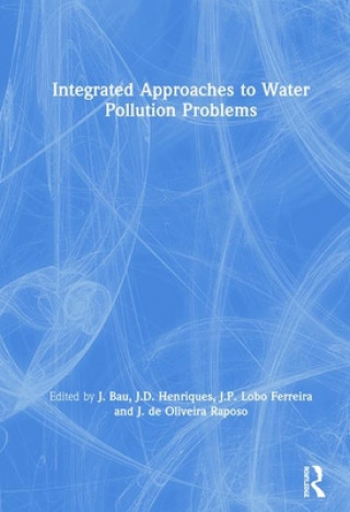 Kniha Integrated Approaches to Water Pollution Problems J. Bau