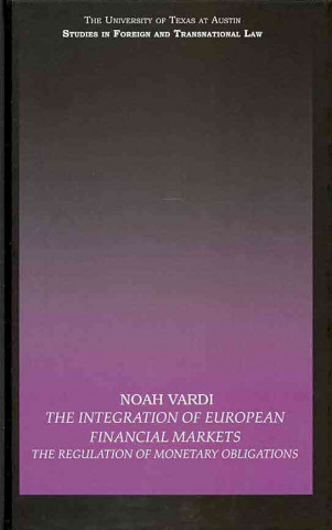 Livre Integration of European Financial Markets Noah Vardi