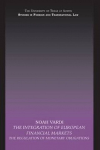 Livre Integration of European Financial Markets Noah Vardi