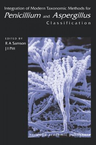 Książka Integration of Modern Taxonomic Methods For Penicillium and Aspergillus Classification Robert A. Samson