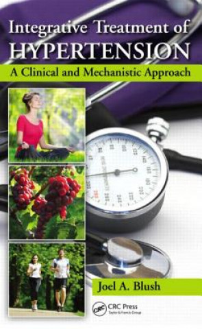 Kniha Integrative Treatment of Hypertension Joel A. Blush