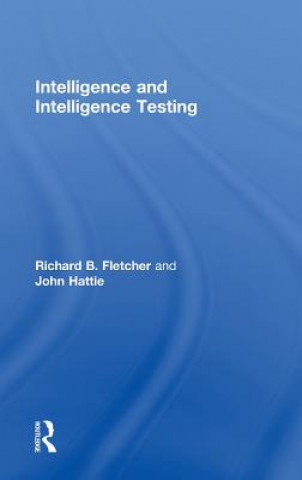 Kniha Intelligence and Intelligence Testing Richard B. Fletcher