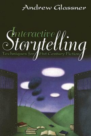 Libro Interactive Storytelling Andrew S. Glassner