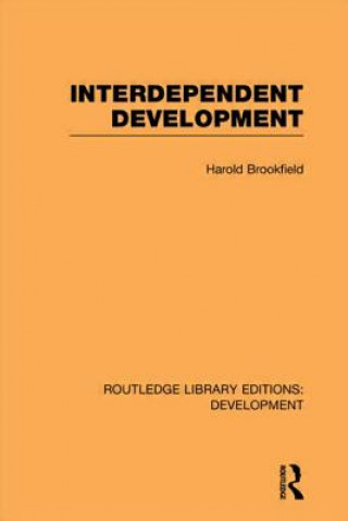 Buch Interdependent Development Harold Brookfield