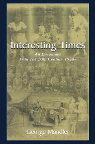 Buch Interesting Times George Mandler