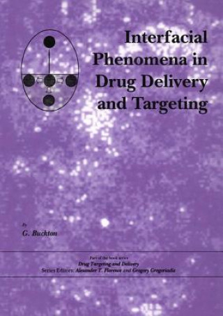 Buch Interfacial Phenomena in Drug Delivery and Targeting G. Buckton