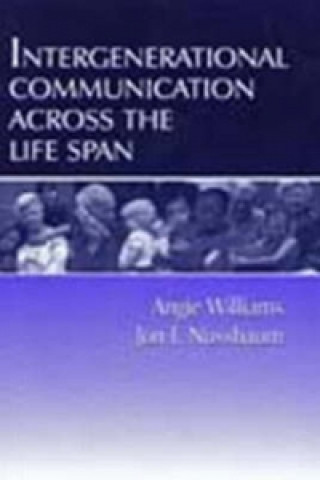 Buch Intergenerational Communication Across the Life Span Jon F. Nussbaum