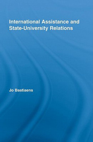 Knjiga International Assistance and State-University Relations Jo Bastiaens