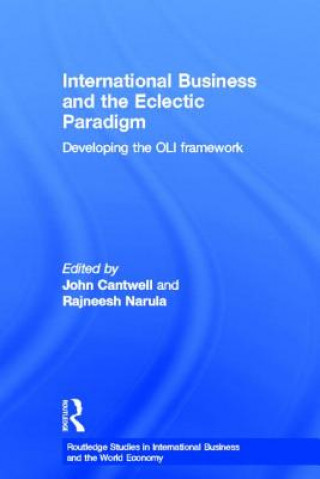 Libro International Business and the Eclectic Paradigm John Cantwell