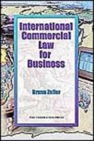 Buch International Commercial Law for Business Bruno Zeller