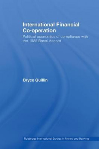 Livre International Financial Co-Operation Bryce Quillin