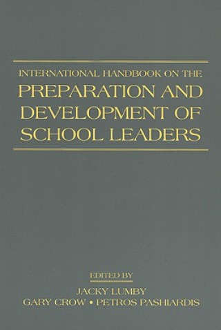 Knjiga International Handbook on the Preparation and Development of School Leaders 