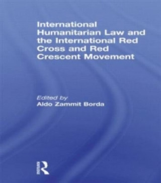 Carte International Humanitarian Law and the International Red Cross and Red Crescent Movement 