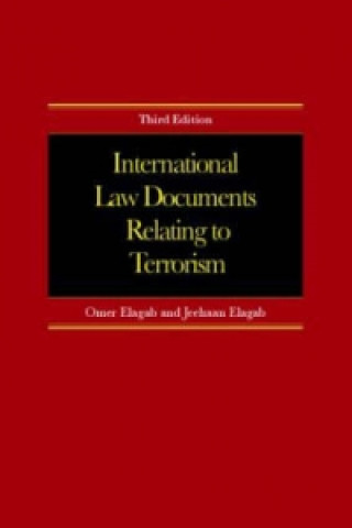 Kniha International Law Documents Relating To Terrorism Jeehaan Elagab