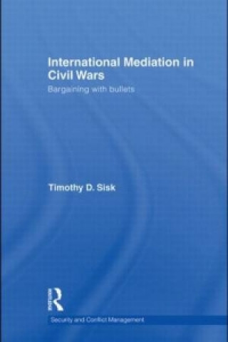 Carte International Mediation in Civil Wars Timothy D. Sisk