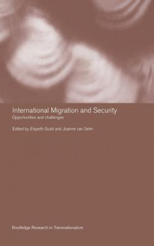 Kniha International Migration and Security 